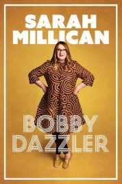 Watch Free Sarah Millican: Bobby Dazzler Full Movies Bflix