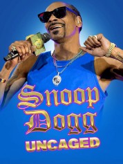 Watch Free Snoop Dogg: Uncaged Full Movies Bflix