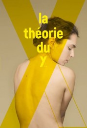 Watch Free The Theory of Y Full Movies Bflix