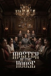 Watch Free Master of the House Full Movies Bflix