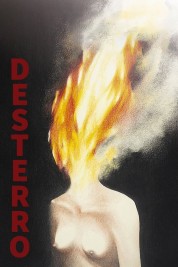 Watch Free Desterro Full Movies Bflix