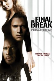 Watch Free Prison Break: The Final Break Full Movies Bflix