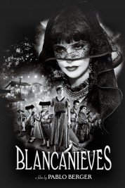 Watch Free Blancanieves Full Movies Bflix