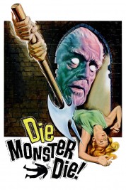 Watch Free Die, Monster, Die! Full Movies Bflix