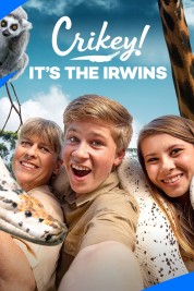 Watch Free Crikey! It's the Irwins Full Movies Bflix