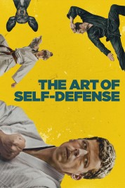 Watch Free The Art of Self-Defense Full Movies Bflix