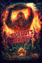 Watch Free Bigfoots Bride Full Movies Bflix