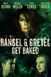 Hansel and Gretel Get Baked 2013