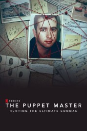 Watch Free The Puppet Master: Hunting the Ultimate Conman Full Movies Bflix