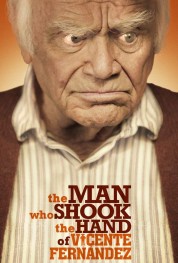 Watch Free The Man Who Shook the Hand of Vicente Fernandez Full Movies Bflix