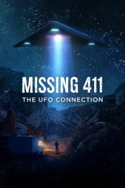 Watch Free Missing 411: The U.F.O. Connection Full Movies Bflix