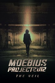 watch free Moebius Project 2012: The Veil hd online