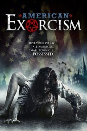 Watch Free American Exorcism Full Movies Bflix