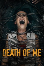 Watch Free Death of Me Full Movies Bflix