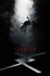 Watch Free Welcome to Mercy Full Movies Bflix