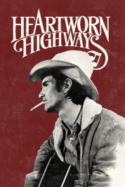 Watch Free Heartworn Highways Full Movies Bflix