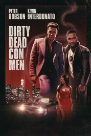 Watch Free Dirty Dead Con Men Full Movies Bflix