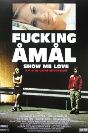 Watch Free Show Me Love Full Movies Bflix