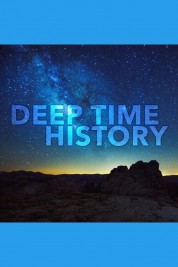 watch free Deep Time History hd online