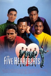 Watch Free The Five Heartbeats Full Movies Bflix