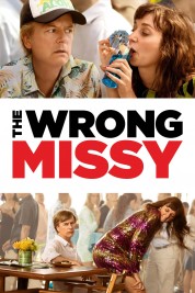 Watch free The Wrong Missy HD online