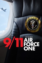 Watch Free 9/11: Inside Air Force One Full Movies Bflix