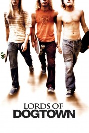 Watch free Lords of Dogtown HD online