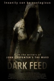 Watch Free Dark Feed Full Movies Bflix