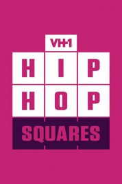 Watch Free Hip Hop Squares Full Movies Bflix