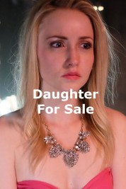 Watch Free Daughter for Sale Full Movies Bflix