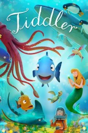 Watch Free Tiddler Full Movies Bflix