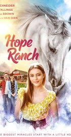 Watch Free Hope Ranch Full Movies Bflix