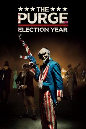 Watch Free The Purge: Election Year Full Movies Bflix