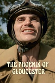 Stream Free The Phoenix of Gloucester Movies in HD Online | SOAP2DAY
