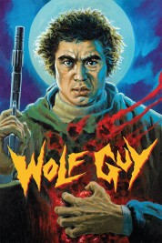 Watch Free Wolf Guy Full Movies Bflix