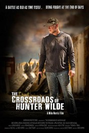 Watch Free The Crossroads of Hunter Wilde Full Movies Bflix