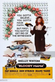 Watch Free Bloody Mama Full Movies Bflix