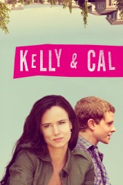 Watch free Kelly & Cal HD online