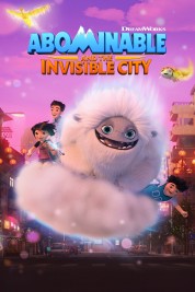 Watch Free Abominable and the Invisible City Full Movies Bflix