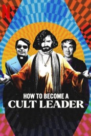 Watch Free How to Become a Cult Leader Full Movies Bflix