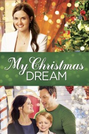 Watch Free My Christmas Dream Full Movies Bflix