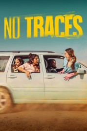 Watch Free No Traces Full Movies Bflix