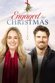 Engaged by Christmas 2024