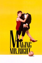 Watch Free Making Mr. Right Full Movies Bflix