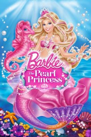 Watch Free Barbie: The Pearl Princess Full Movies Bflix