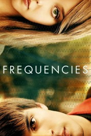 Watch Free Frequencies Full Movies Bflix