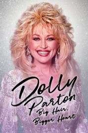 Watch Free Dolly Parton: Bigger Hair, Bigger Heart Full Movies Bflix