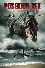 Watch Free Poseidon Rex Full Movies Bflix