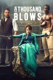 Watch Free A Thousand Blows Full Movies Bflix