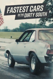 Watch Free Fastest Cars in the Dirty South Full Movies Bflix